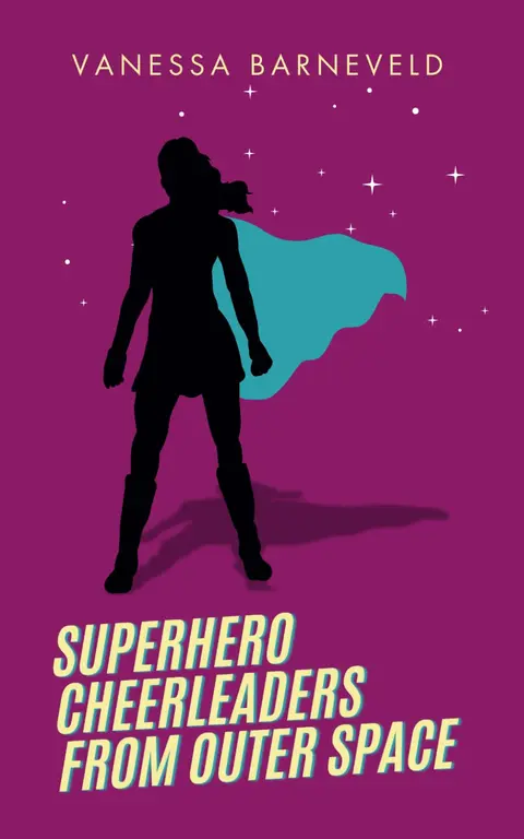 Cover of Superhero Cheerleaders from Outer Space