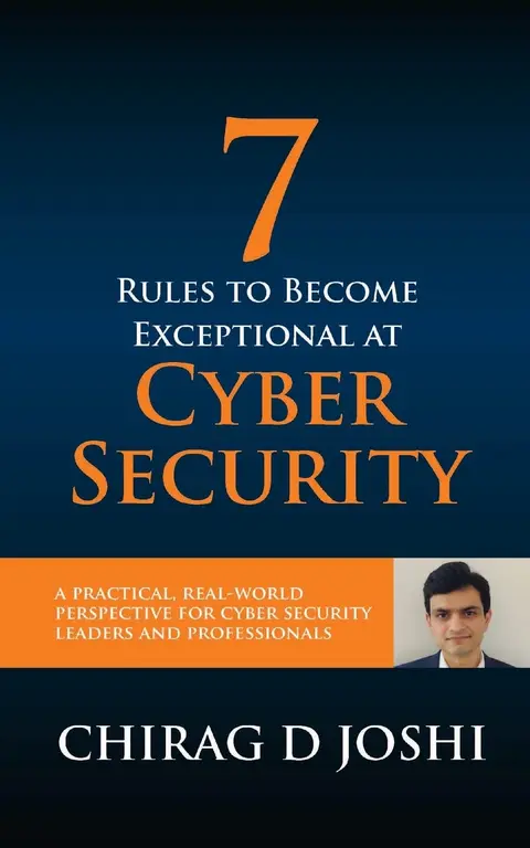 Cover of 7 Rules to Become Exceptional at Cyber Security
