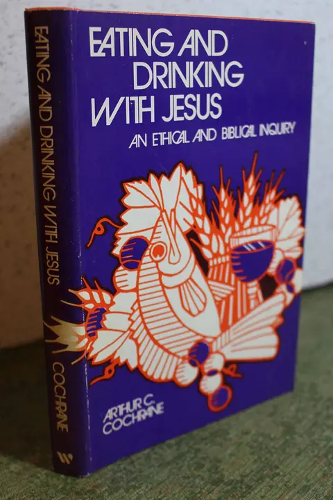 Cover of Eating and drinking with Jesus