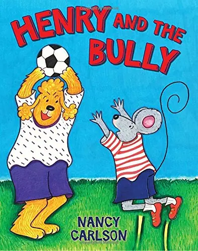 Cover of Henry and the Bully
