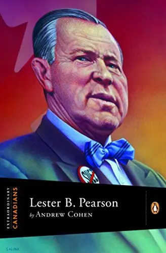 Cover of Extraordinary Canadians Lester B Pearson