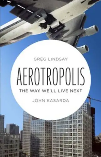 Cover of Aerotropolis