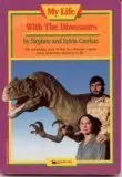 Cover of My Life with the Dinosaurs