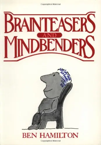 Cover of Brain Teasers and Mind Benders
