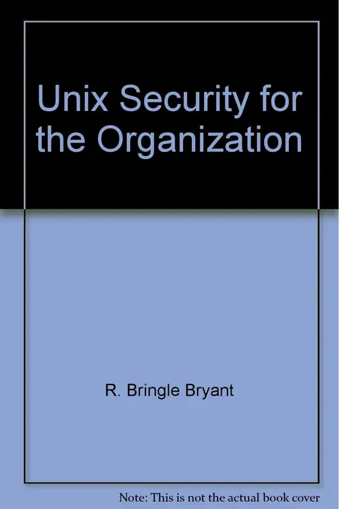 Cover of UNIX Security for the Organization