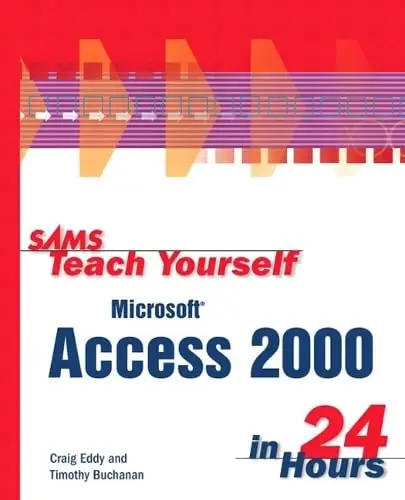 Cover of Sams Teach Yourself Microsoft Access 2000 in 24 Hours