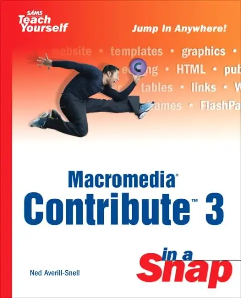 Cover of Macromedia Contribute 3 in a Snap