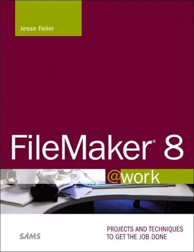 Cover of FileMaker 8 @work