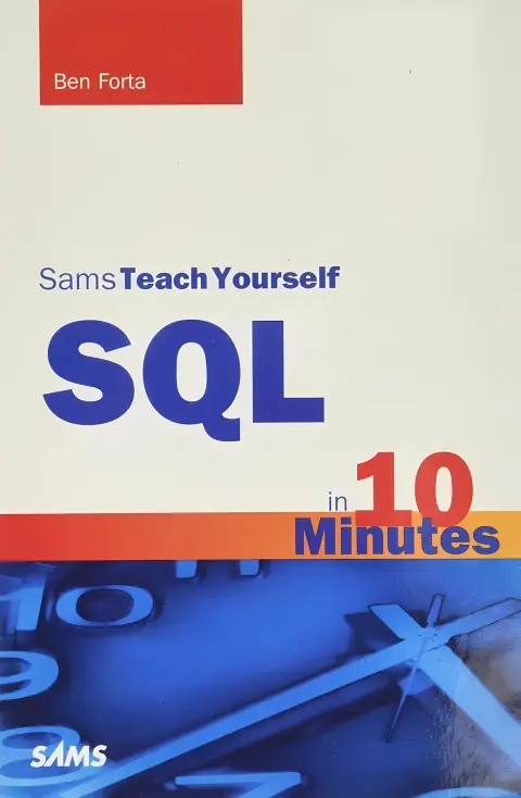 Cover of Sams Teach Yourself SQL in 10 Minutes