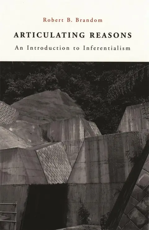Cover of Articulating Reasons – An Introduction to Inferentialism