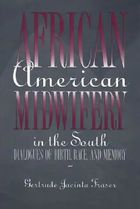 Cover of African American Midwifery in the South