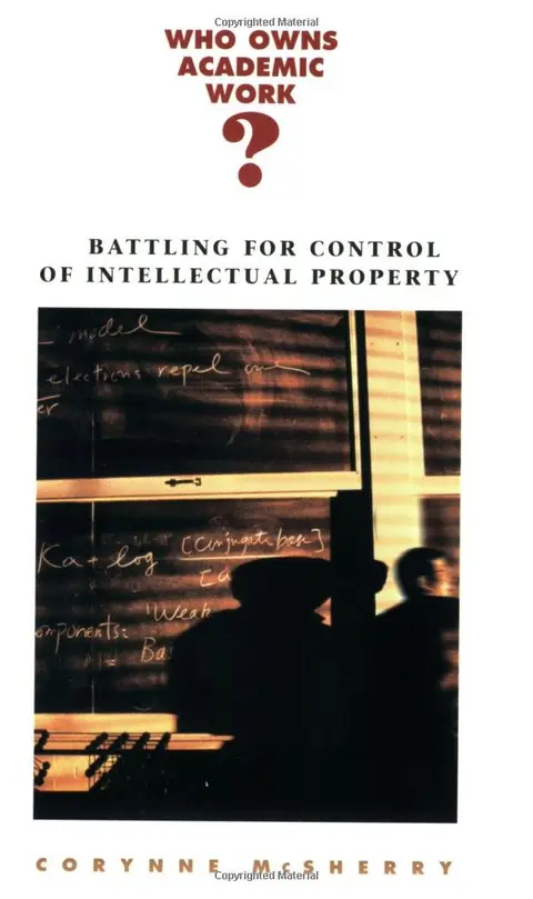 Cover of Who Owns Academic Work