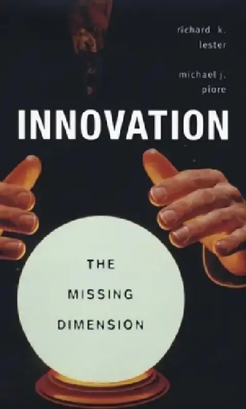 Cover of Innovation--The Missing Dimension