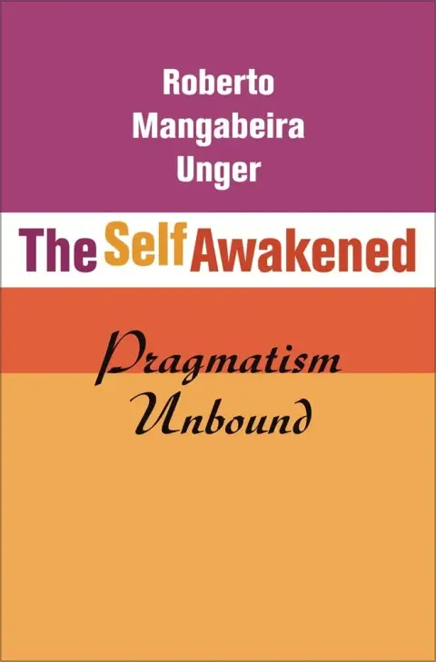 Cover of The Self Awakened – Pragmatism Unbound