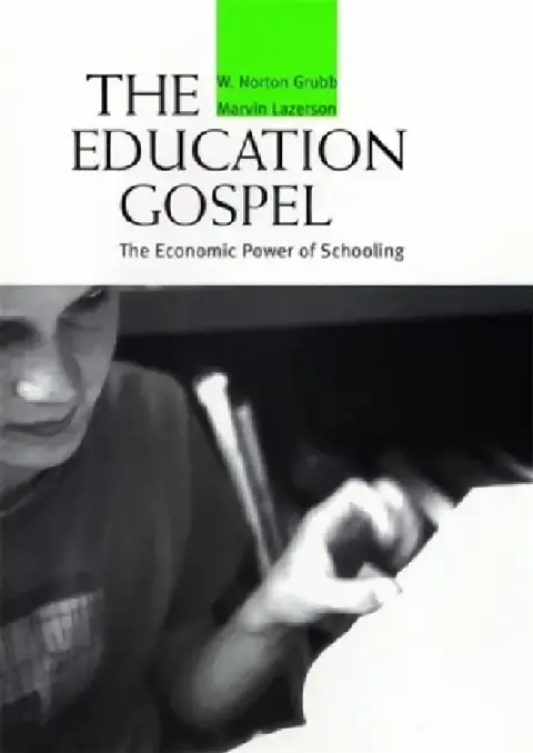 Cover of Education Gospel the Education Gospel