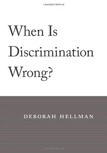 Cover of When is Discrimination Wrong?