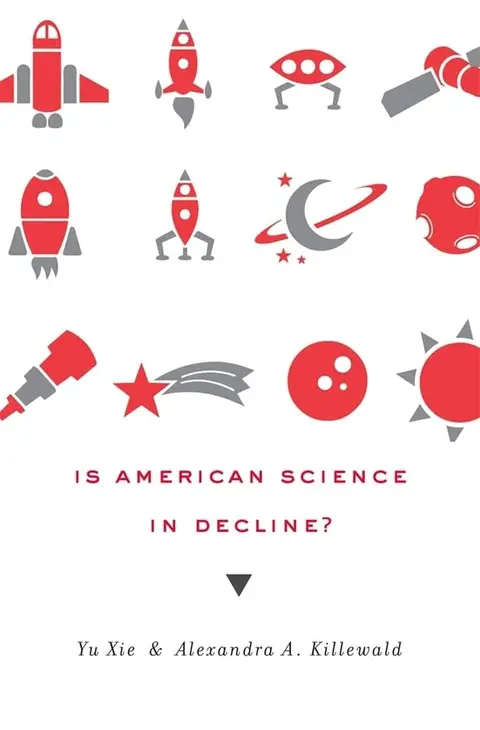 Cover of Is American Science in Decline?