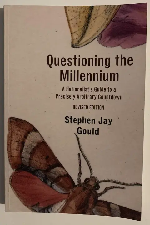 Cover of Questioning the Millennium – A Rationalist′s Guide to a Precisely Arbitrary Countdown Revised Edition