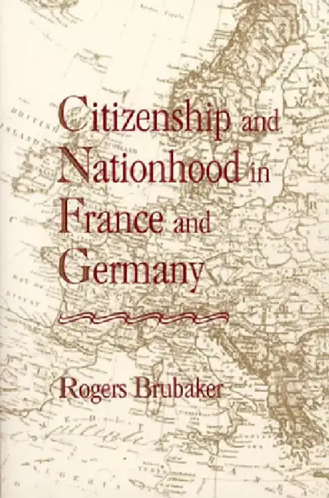 Cover of Citizenship and Nationhood in France and Germany