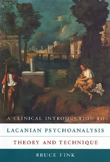 Cover of A Clinical Introduction to Lacanian Psychoanalysis