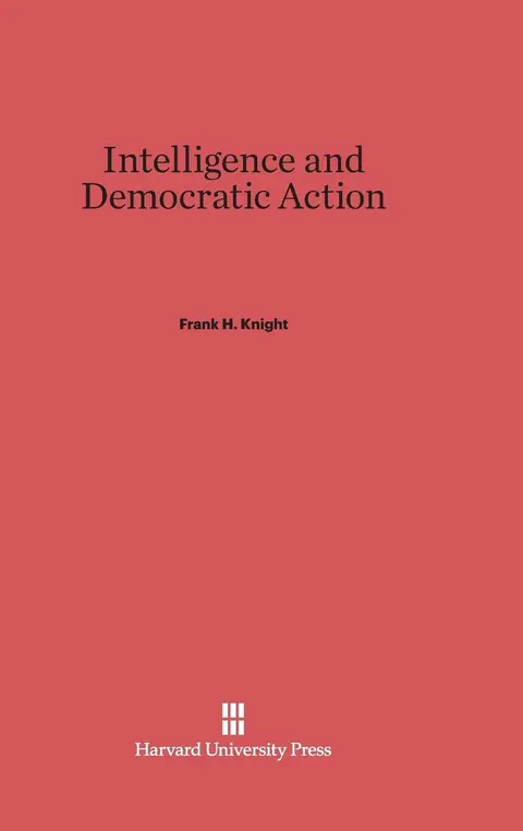 Cover of Intelligence and Democratic Action