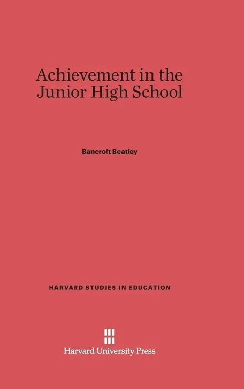 Cover of Achievement in the Junior High School