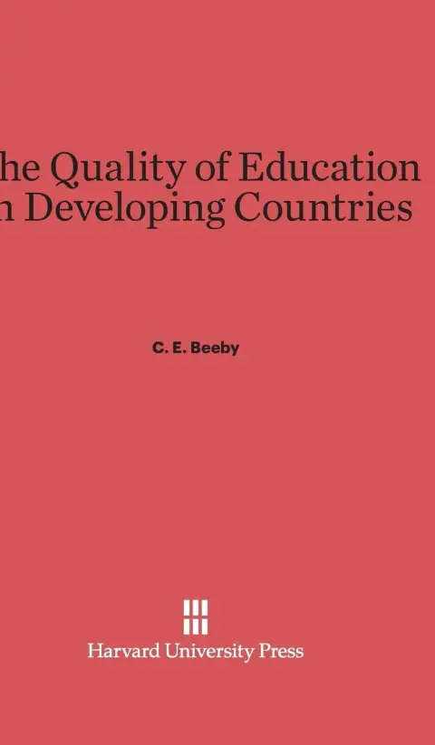 Cover of The Quality of Education in Developing Countries