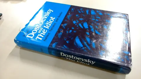 Cover of Dostoevsky & the Idiot – Author Narrator & Reader
