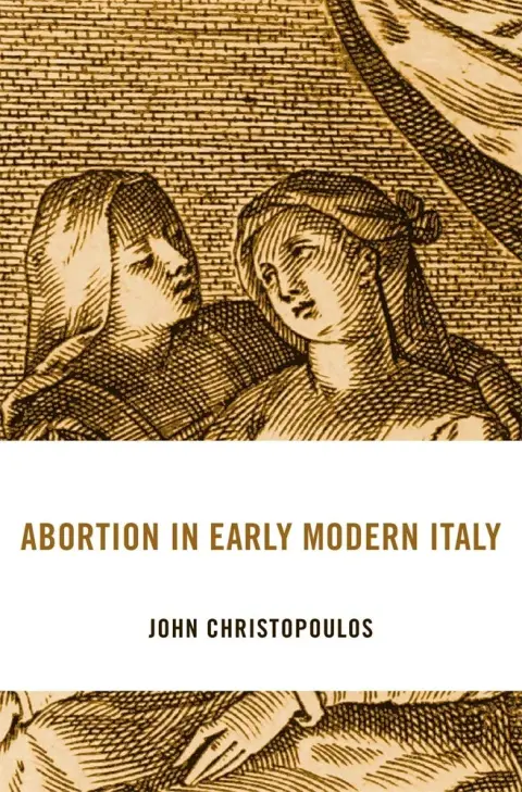 Cover of Abortion in Early Modern Italy