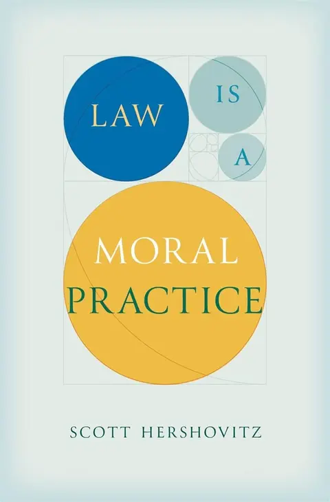 Cover of Law Is A Moral Practice