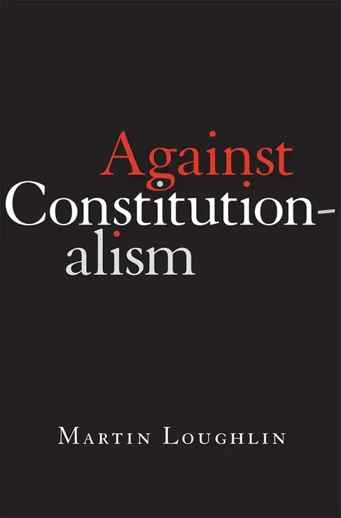 Cover of Against Constitutionalism