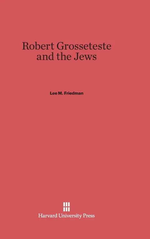 Cover of Robert Grosseteste and the Jews