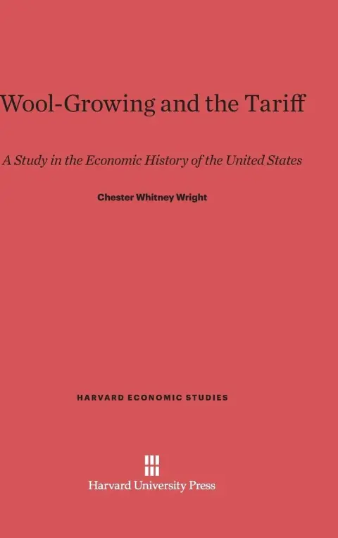 Cover of Wool-Growing and the Tariff
