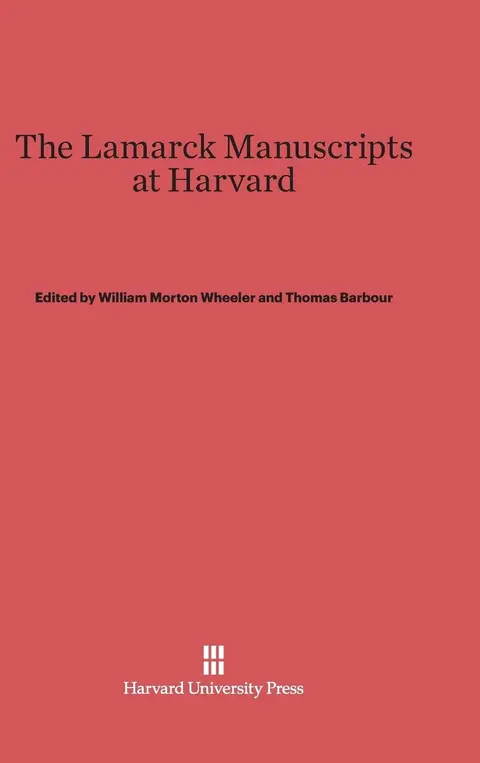 Cover of The Lamarck Manuscripts at Harvard