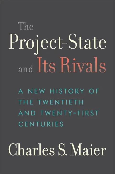 Cover of The Project-State and Its Rivals