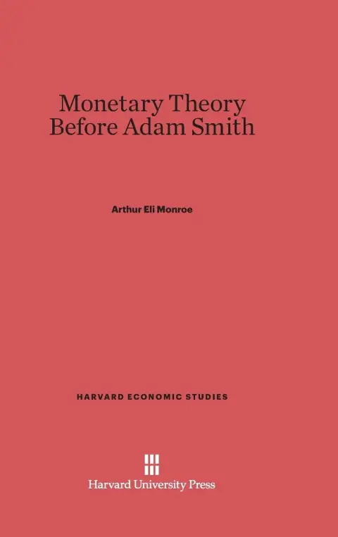 Cover of Monetary Theory Before Adam Smith