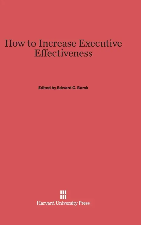 Cover of How to Increase Executive Effectiveness