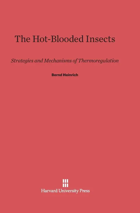 Cover of The Hot-Blooded Insects