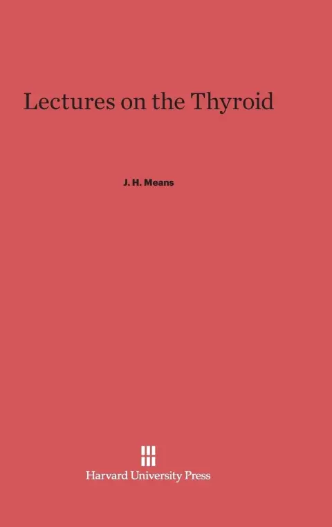 Cover of Lectures on the Thyroid