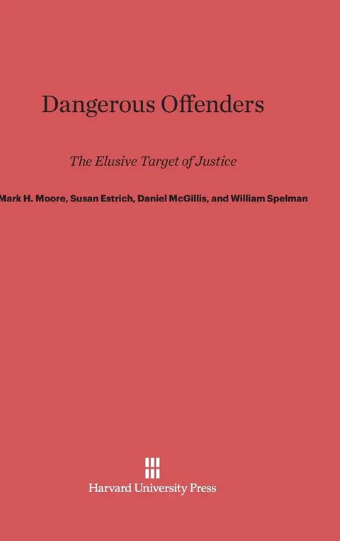 Cover of Dangerous Offenders