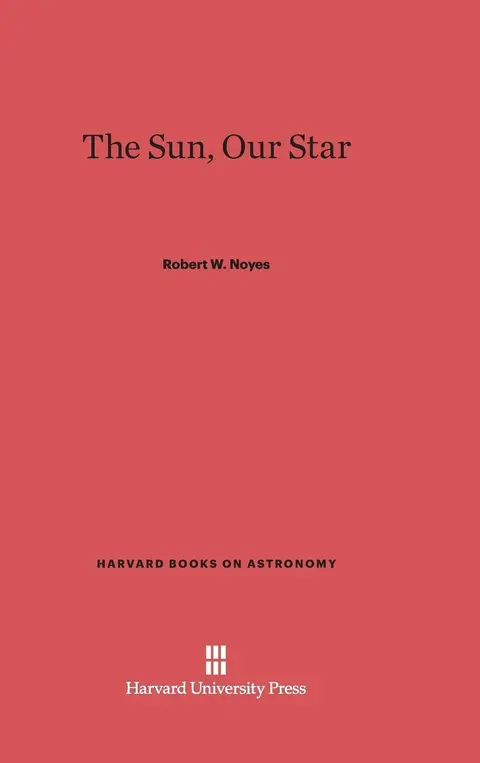 Cover of The Sun, Our Star
