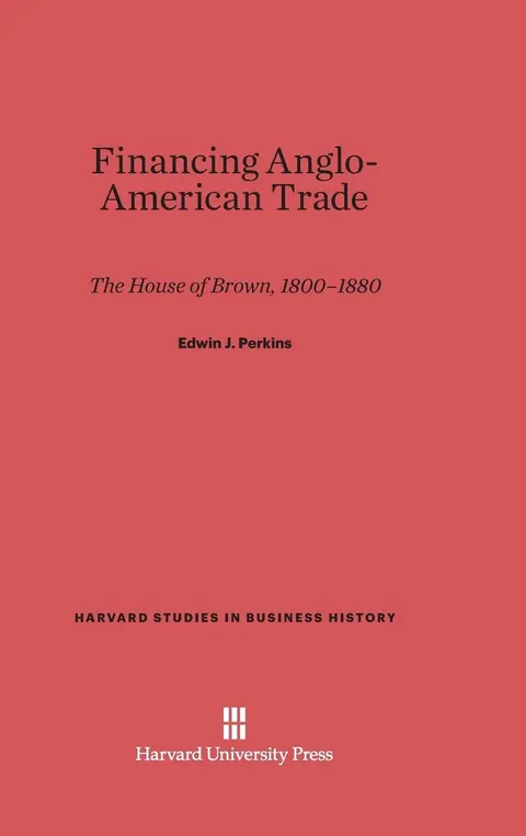 Cover of Financing Anglo-American Trade