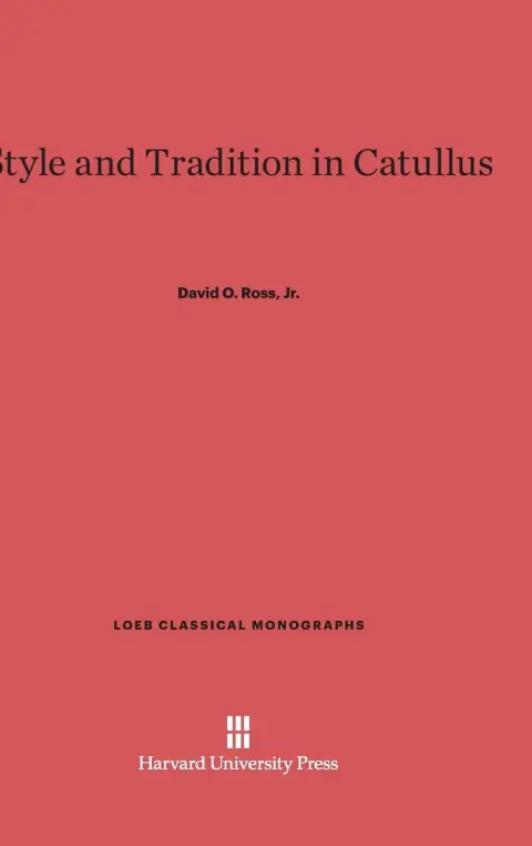 Cover of Style and Tradition in Catullus