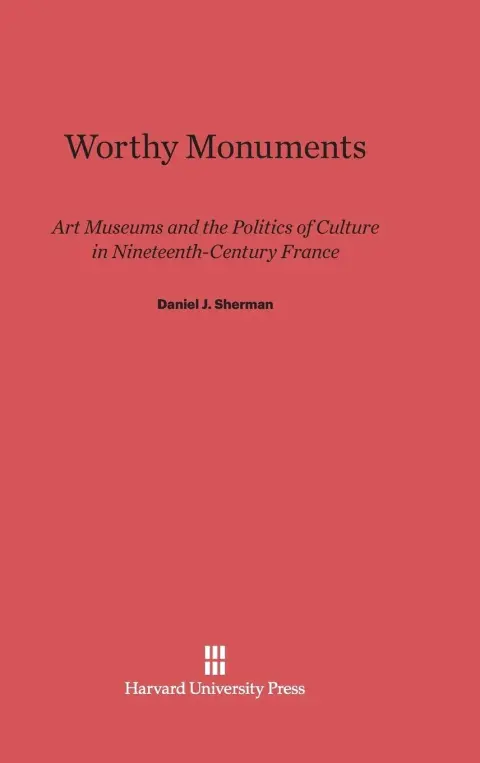 Cover of Worthy Monuments