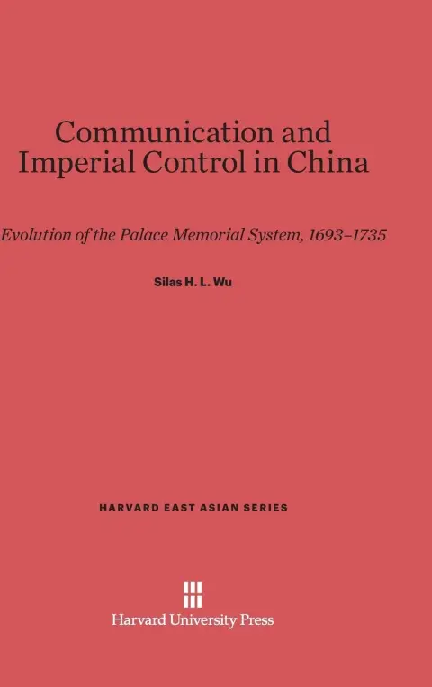 Cover of Communication and Imperial Control in China