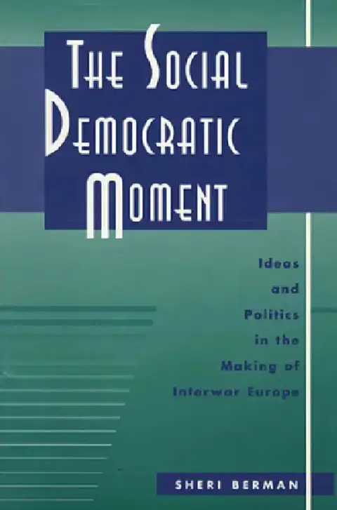 Cover of The Social Democratic Moment