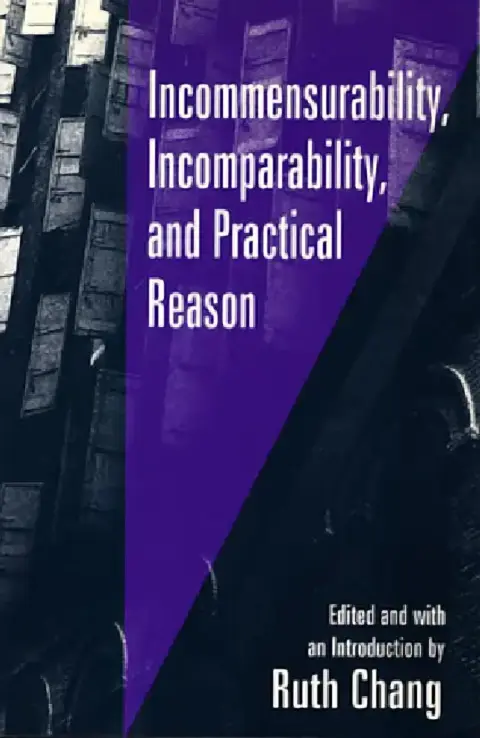 Cover of Incommensurability, Incomparability, and Practical Reason