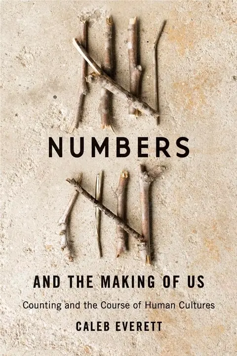 Cover of Numbers and the Making of Us