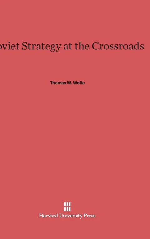 Cover of Soviet Strategy at the Crossroads