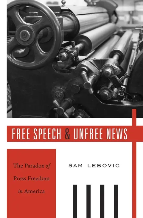 Cover of Free Speech and Unfree News